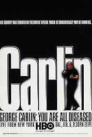 George Carlin: Usted Es Todo Diseased