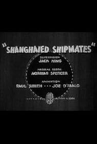 Shipmates Shanghaied