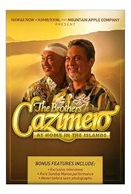 The Brothers Cazimero: At Home in the Islands
