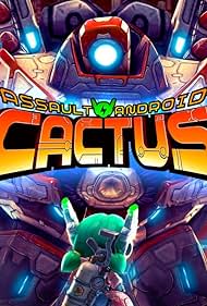 (Assault Android Cactus)