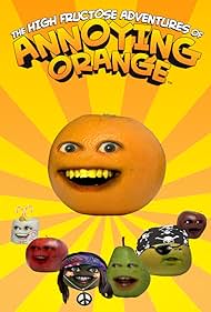 La alta concentraciÃ³n de fructosa aventuras de Annoying Orange