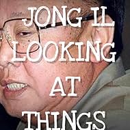 Neon Highwire: Kim Jong Il mirando las cosas