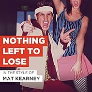 Mat Kearney: No queda nada por perder- IMDb