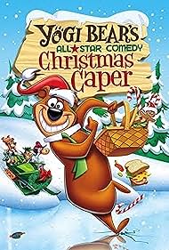 All-Star Comedy Christmas Caper de Yogi Bear