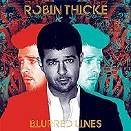 Robin Thicke Feat. T.I. & Pharrell: Líneas borrosas- IMDb