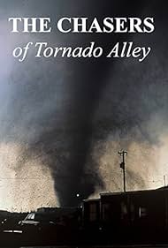 Los cazadores de Tornado Alley