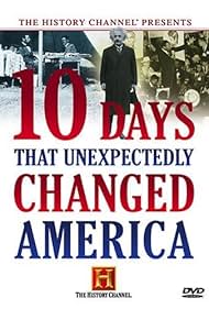 Diez días que cambiaron inesperadamente a Estados Unidos