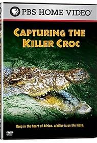 La captura de la Killer Croc