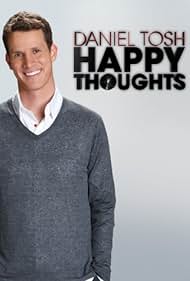 Daniel Tosh: pensamientos felices