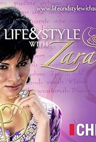 Life & Style with Zara