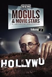 Moguls y estrellas de cine: una historia de Hollywood