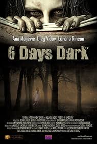 6 Días Oscuros