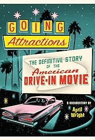 Going Atracciones : La historia definitiva de la American Autocine