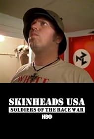Skinheads EE.UU. : Soldados de la Guerra de la raza