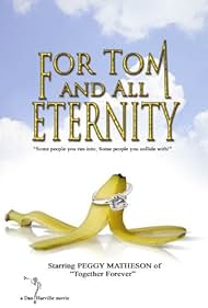 Para Tom y por la eternidad