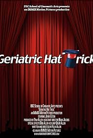 Geriatric Hat Trick