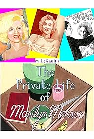 La vida privada de Marilyn Monroe
