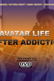 Avatar: La vida después de la Adicción