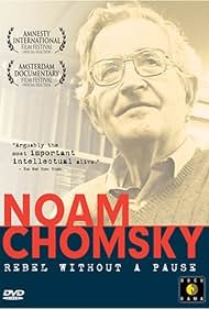 Noam Chomsky: Rebelde sin Pausa