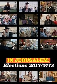 In Jerusalem: Elections 2013