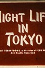 Night Life in Tokyo