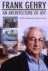 Frank Gehry: Una Arquitectura de la Alegría