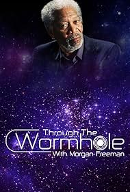 MÃ¡s allÃ¡ del Wormhole con Morgan Freeman