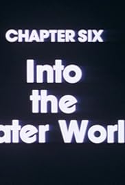 Capítulo Seis : En el Mundial del Agua