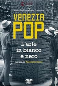 Venezia Pop. L'arte en Bianco e Nero