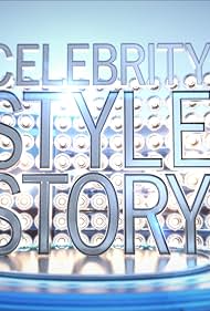 Celebrity Style Story