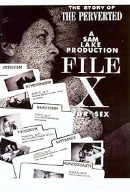 X File Sexo: La historia del Pervertido