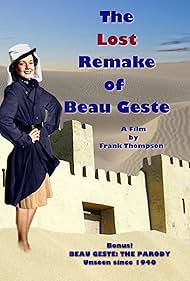 The Lost Remake de Beau Geste