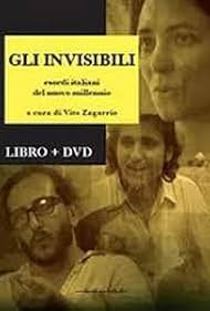 The Invisible - Debuta en el cine italiano 2000-2006
