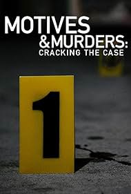 Motivos y asesinatos: descifrar el caso