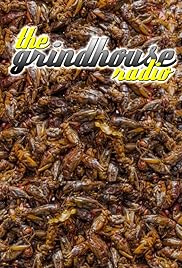 The Grindhouse Radio: Eating Crickets- IMDb