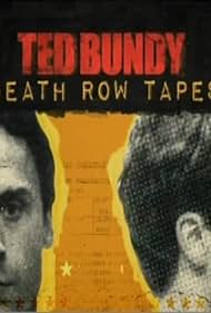 Las cintas de la fila de la muerte de Ted Bundy