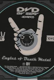Eagles Of Death Metal: DVD de Sexy