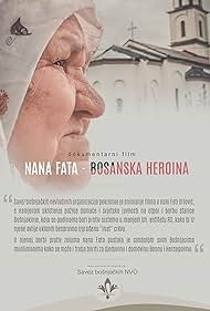 Nana Fata - bosanska heroina