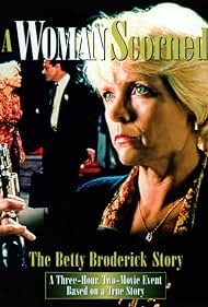Una mujer despreciada: The Betty Broderick Historia