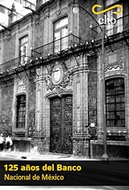 125 años del Banco Nacional de México