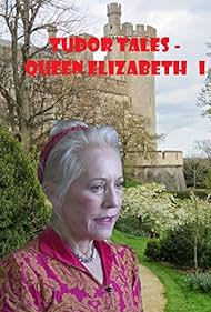 Cuentos de Tudor: la reina Isabel I