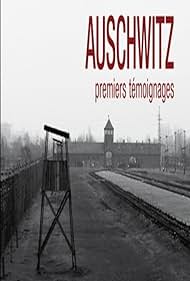 Auschwitz , estrena témoignages