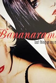 Bananarama: la última cosa en mi mente