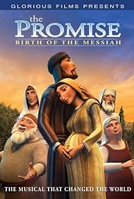 La promesa: El nacimiento del Mesías - El musical animado