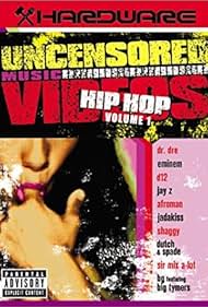Hardware: Uncensored Videos Musicales - Hip Hop Volumen 1