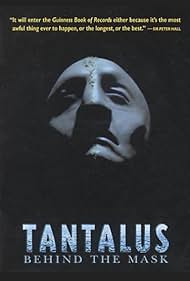 Tántalo: Behind the Mask