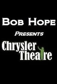 Bob Hope presenta el Teatro Chrysler