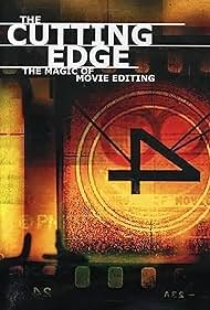 La Cutting Edge: La magia del montaje