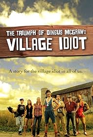 El triunfo de Dingus McGraw: Village Idiot