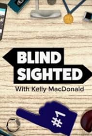 Blind Sighted with Kelly MacDonald